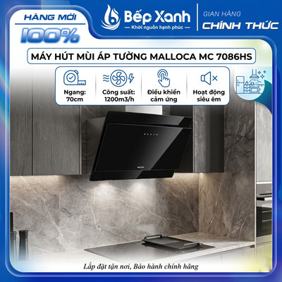 [FREESHIP HCM] Máy Hút Mùi Áp Tường Malloca MC 7086HS - Ngang 70cm - Công Suất Hút 1200m3/h