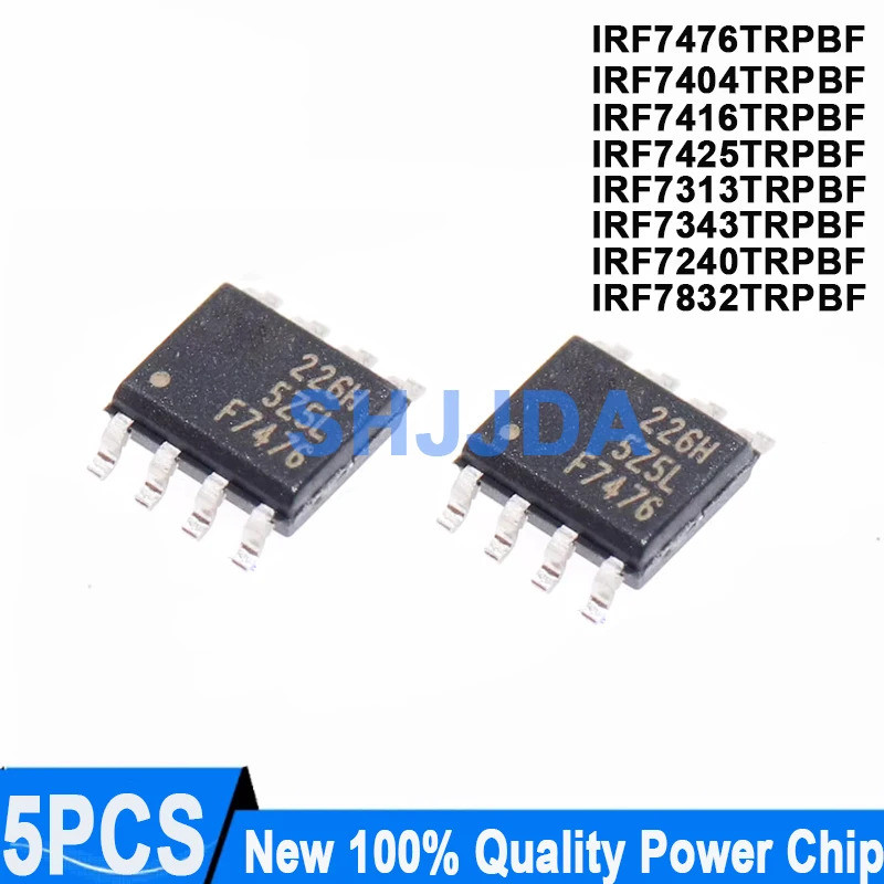 (5 miếng) F7476 IRF7476 IRF7476TRPBF IRF7404 IRF7416 IRF7425 IRF7313 IRF743 IRF7240 IRF7832 TRPBF SO