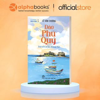 Sách - Kể Chuyện Biển Đảo - Đảo Phú Quý - Trở Về Cù Lao Khoai Xứ (NXB Trẻ)