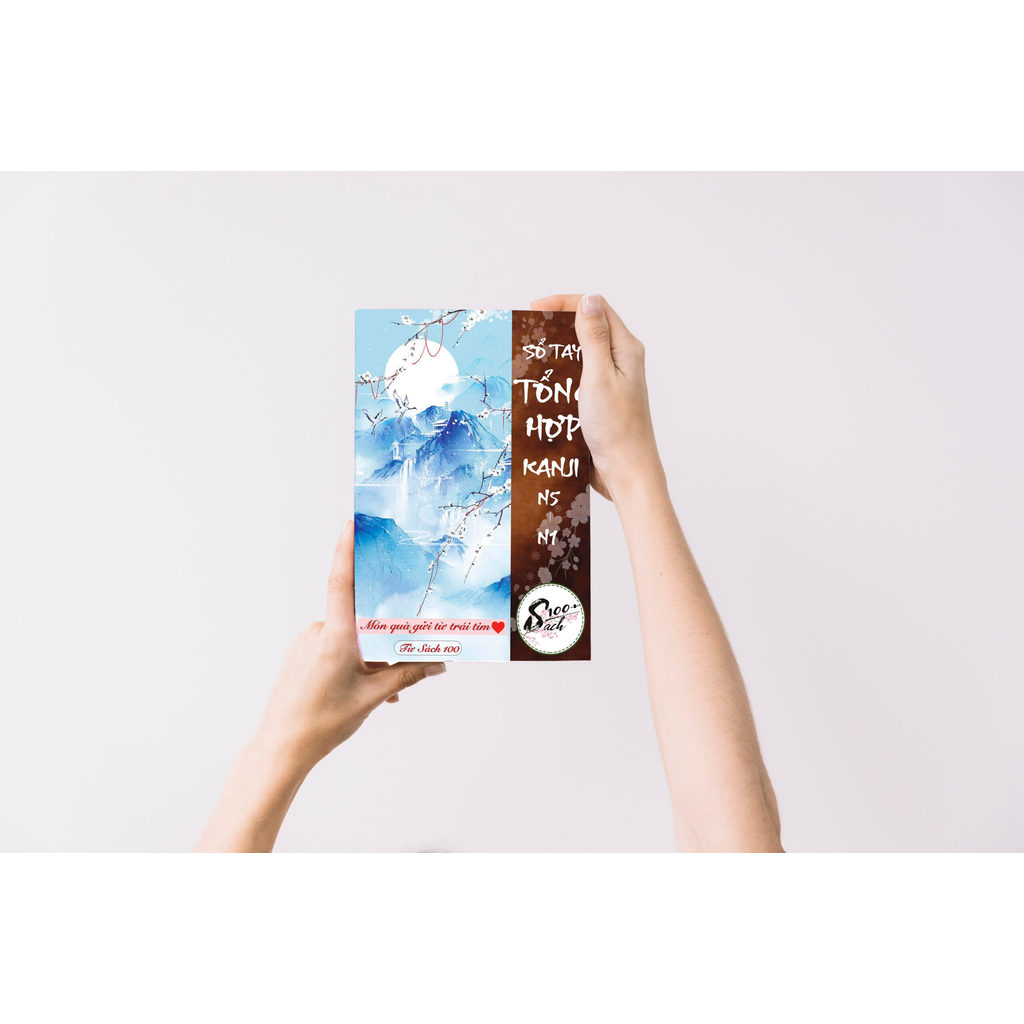 Sách tiếng Nhật - Sổ tay tổng hợp Kanji N5 - N1 (Sổ tay Kanji N5-N1 (Tổng hợp 2154 Kanji N5-N1))