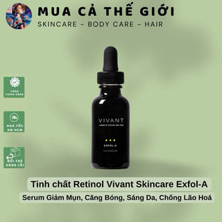 [HÀNG CÔNG TY] Tinh chất Retinol Vivant Skincare Exfol-A | Serum Giảm Mụn, Căng Bóng, Sáng Da, Chống Lão Hoá