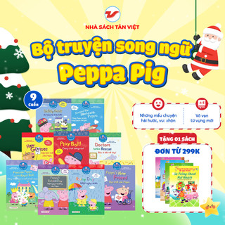  Sách - Peppa Pig Song Ngữ Anh-Việt - Truyện Tranh Thiếu Nhi Giúp Bé Học Tiếng Anh Tự Nhiên - Tân Việt Books 