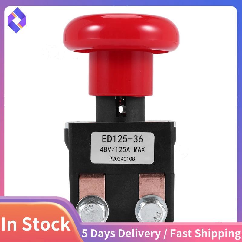 Công tắc dừng ngắt kết nối khẩn cấp ED125-36 48V 125A cho EZ30 E30 D40 EZ40 111551000800 Xe nâng điệ