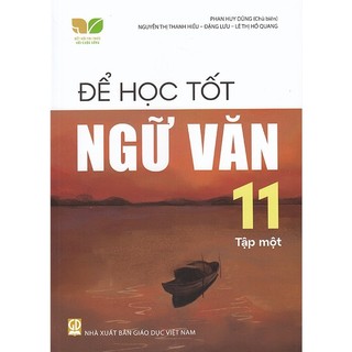 Sách - Để học tốt Ngữ văn 11 (Kết nối tri thức với cuộc sống)