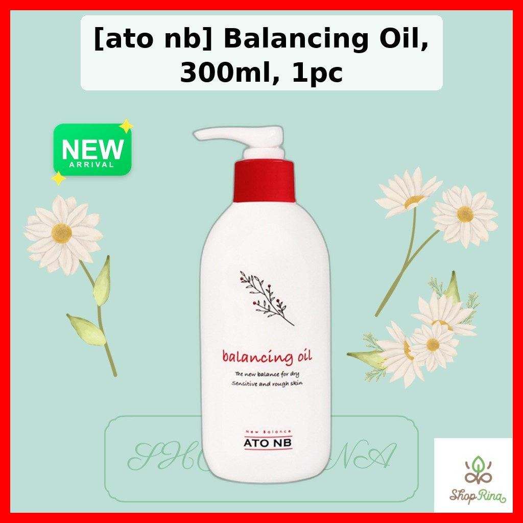 [ato nb] Dầu cân bằng, 300ml, 1pc / Dầu cân bằng Hàn Quốc / Hấp thụ nhanh / Chính hãng 100% của SHOP