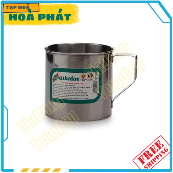 Cốc / Ca inox Có quai, Ca Uống Inox Nhà Trẻ TITHAFAC, 2 Loại : inox 304 và inox 430
