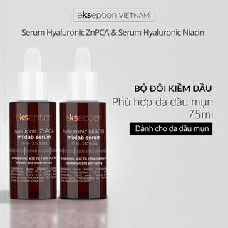  Combo Kiềm Dầu Mờ Thâm Giảm Mụn Ekseption Serum Kẽm ZnPCA HA + 1% 75ml Và Hyaluronic Niacin 75ml 