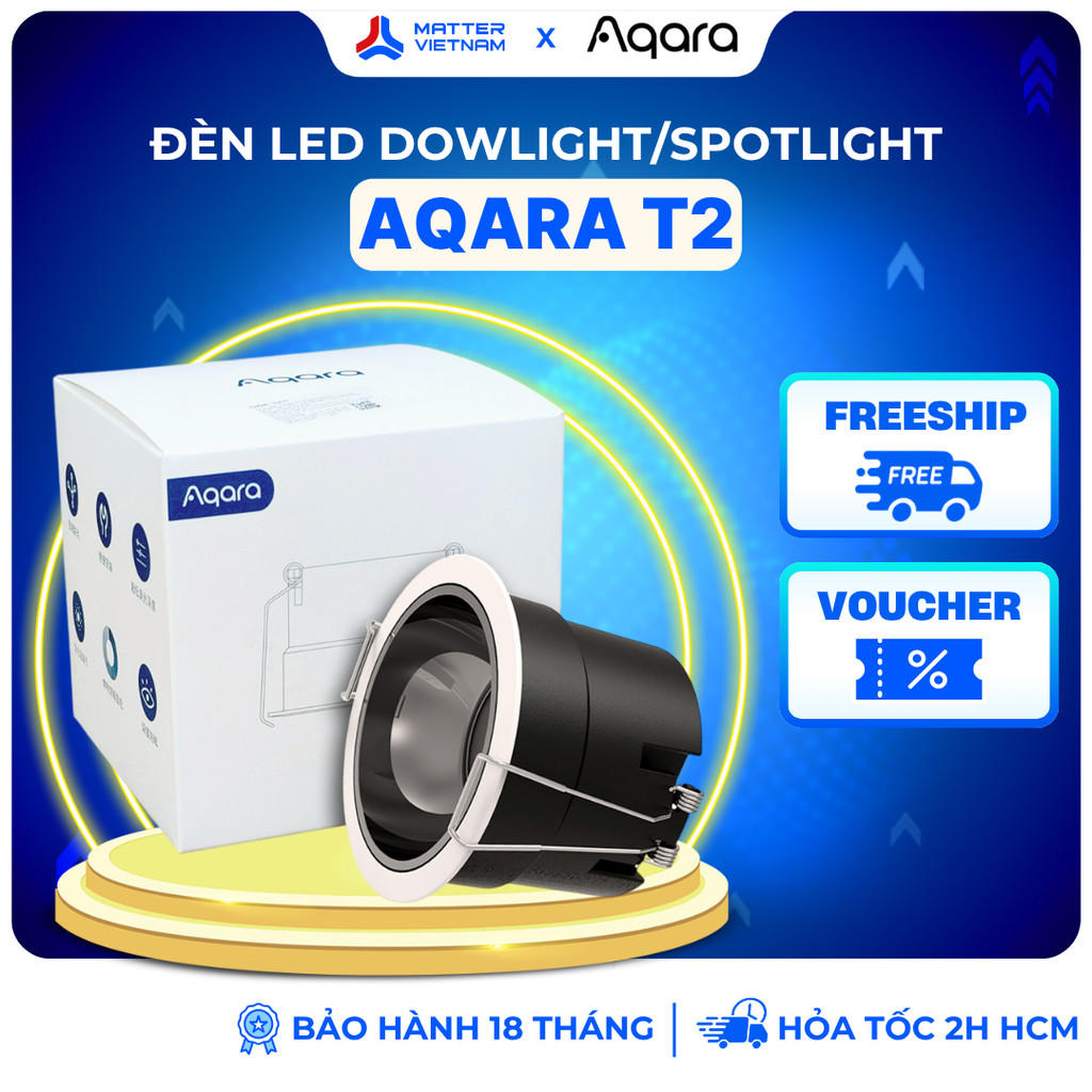 Aqara T2 Đèn Âm Trần Downlight / Spotlight Aqara T2, Kết Nối Zigbee, Tương Thích Apple Homekit- BẢN 