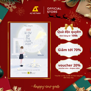  Sách - 999 Lá Thư Gửi Cho Chính Mình  *  – Mong Bạn Trở Thành Phiên Bản Hoàn Hảo Nhất  Tái bản 2021  