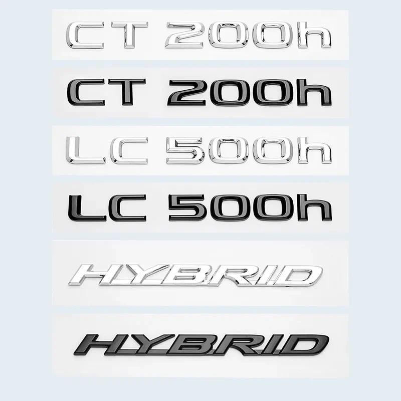 3D Chrome Bóng Đen ABS Chữ Số CT200h LC500 LC500h HYBRID Biểu Tượng Cho Xe Lexus Thân Xe Logo Huy Hi