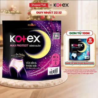  Băng vệ sinh Kotex đêm dạng quần cỡ M L & L XL 2 quần gói và M L 5 miếng 