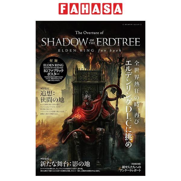 Sách ngoại văn: The Overture Of Shadow Of The Erdtree Elden Ring Fan Book (Japanese Edition)