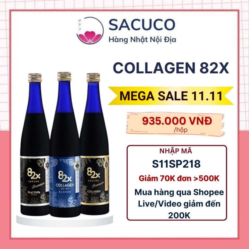[Đại lý 82x] Collagen 82X Collagen Classic, Sakura Collagen, Sakura Placenta và Placenta Classic 500