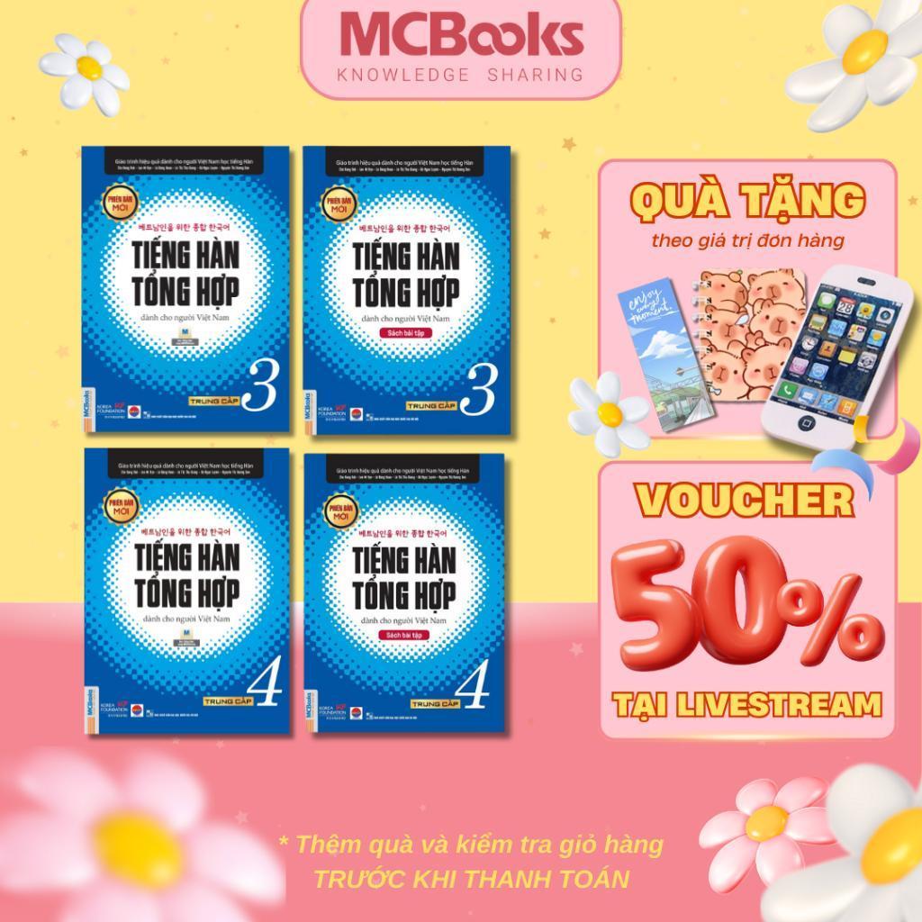 Sách - Tiếng Hàn Tổng Hợp Dành Cho Người Việt Nam - Trung Cấp 3 + 4 - Sách Bài Học + Bài Tập - Bản M