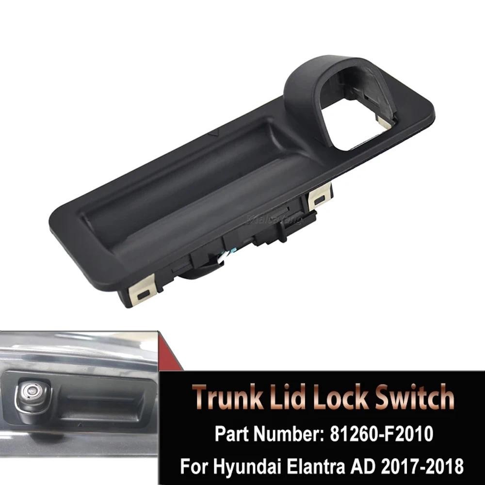 Dành Cho Xe Hyundai Elantra 2017 2018 cốp Sau Hộp Công Tắc Nút Hành Lý Khóa Tay Cầm Công Tắc Cảm Ứng