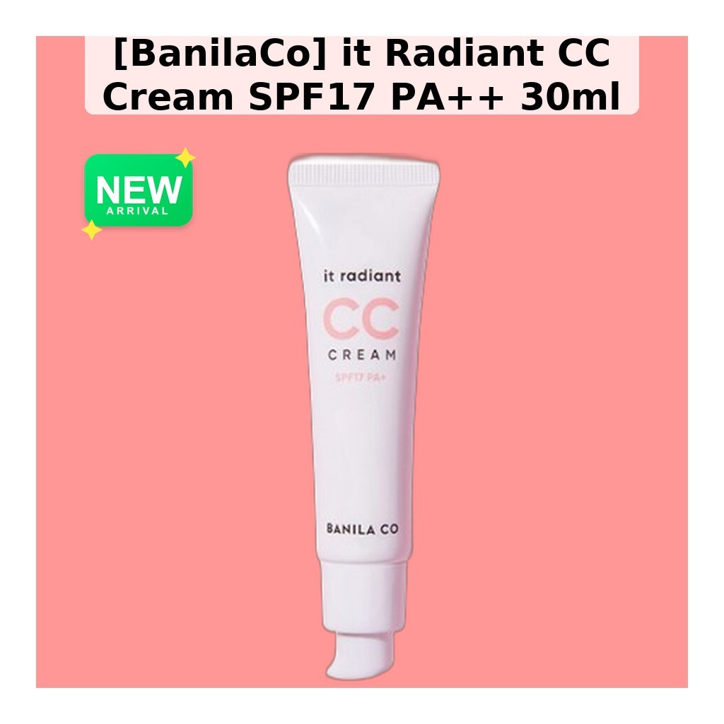 [BanilaCo] it Radiant CC Cream SPF17 PA + + 30ml / Kem CC Hàn Quốc / Da Dạ Quang / 100% Authentic by