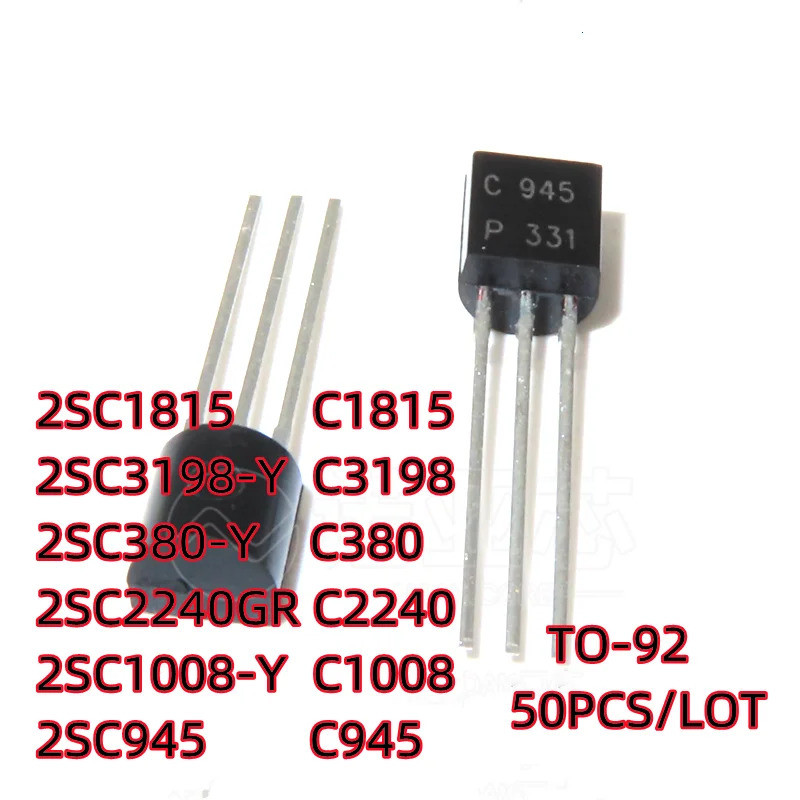 50 Cái / lô 2SC1815 C1815 2SC3198-Y C3198 2SC380-Y C380 2SC2240GR C2240 2SC1008-Y C1008 2SC945 C945 