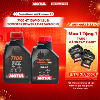  Combo Dầu nhớt xe máy MOTUL 7100 4T 10W40 1.2L và xe tay ga Scooter Power LE 4T 5W40 0.8L 