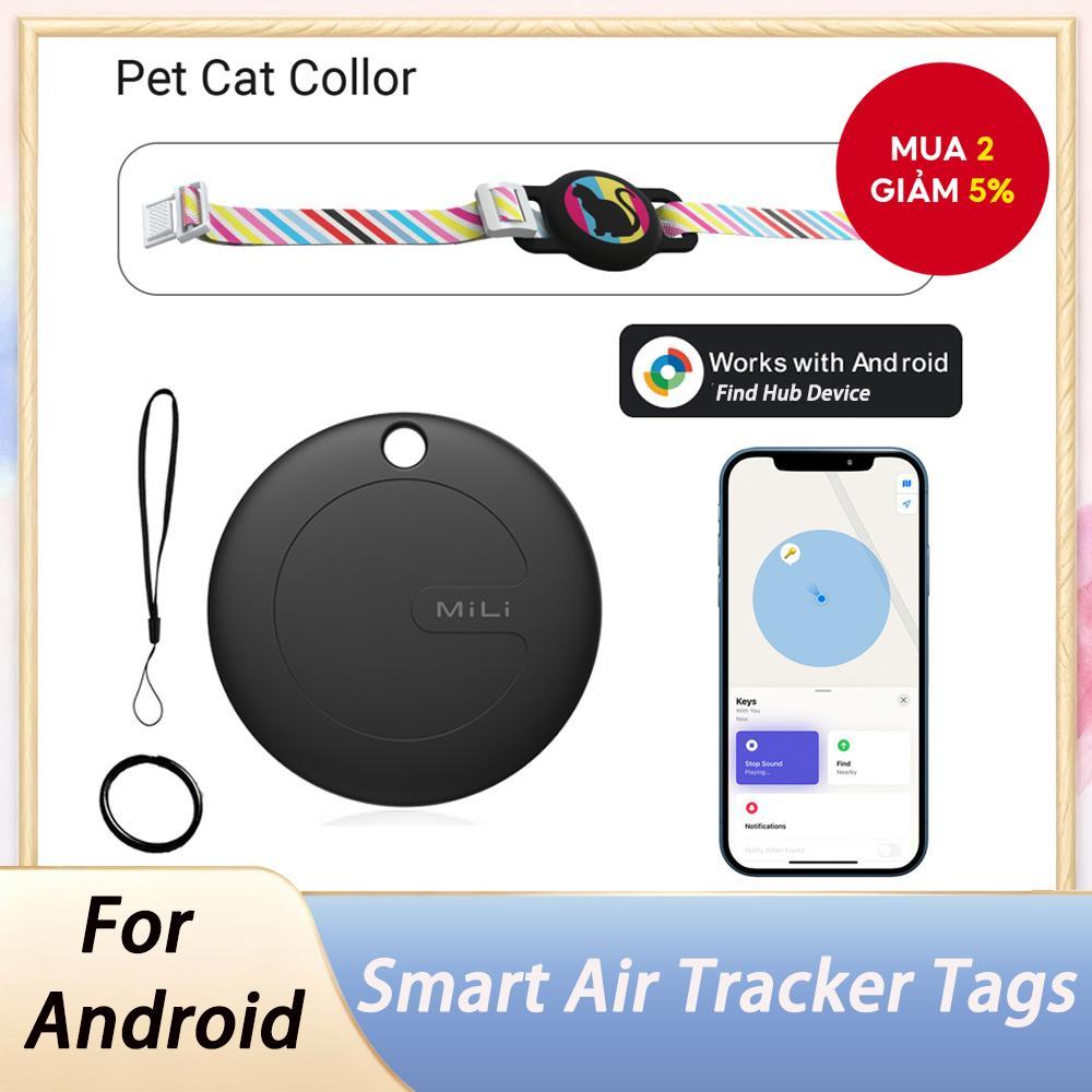 MiLi Tag Smart Tracker cho chó mèo, định vị chống nước, hoạt động với Google Find My, Hub, Android.
