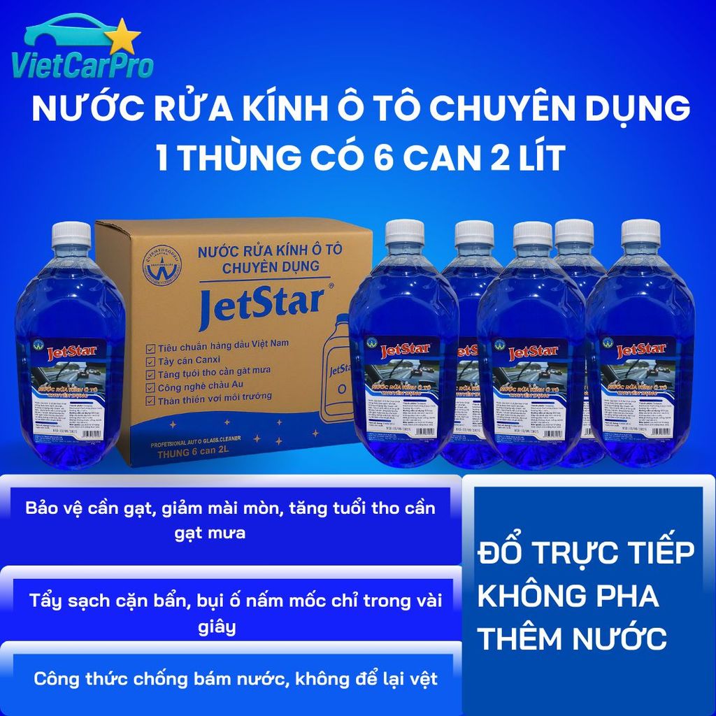[Giảm Giá] NƯỚC RỬA KÍNH Ô TÔ CHUYÊN DỤNG - 1 THÙNG 6 CAN 2 LÍT JETSTAR