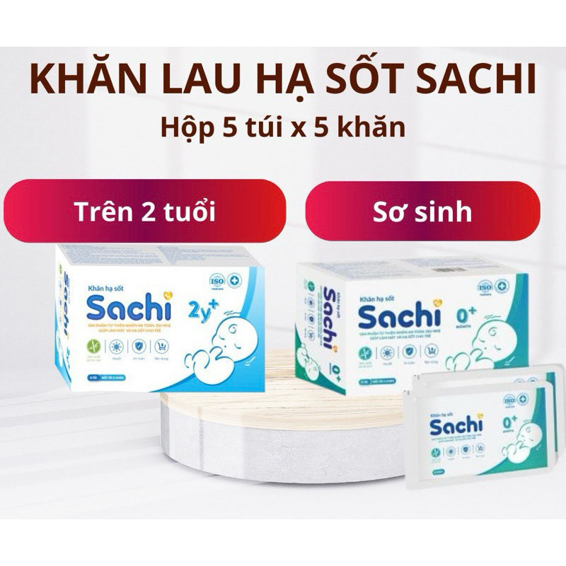 Khăn Lau Hạ Sốt Thảo Mộc Sachi Cho Bé Từ 0m+ Và 2y+ - Hạ Sốt Nhanh, An Toàn, Dịu Nhẹ (Hộp 5 Gói/Có T