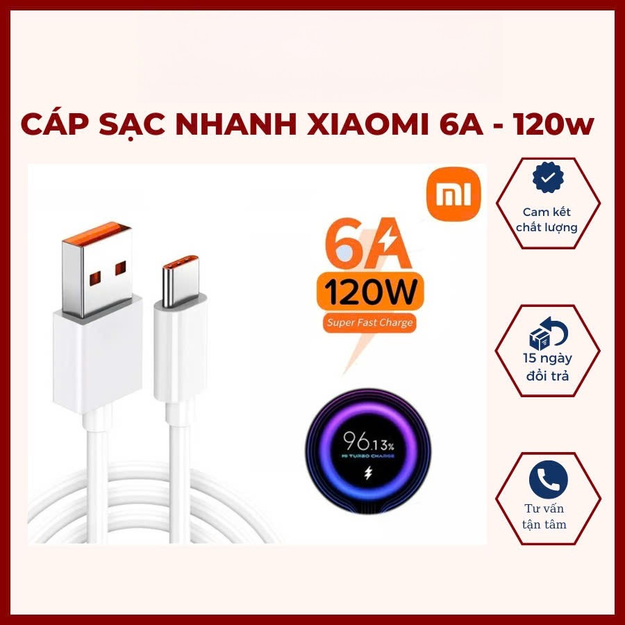 Cáp Sạc Nhanh 120w(6A), 67w, 55w, 33w, 18w Turbocharger Cho Xiaomi, Dây cáp sạc nhanh xiaomi, Sạc nh