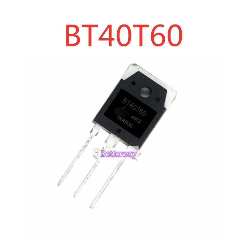 1 CÁI BT40T60 BT40T60ANF BT40T60ANFD BT40N60BNF TO-247 40A600V IGBT ống cho máy hàn mới