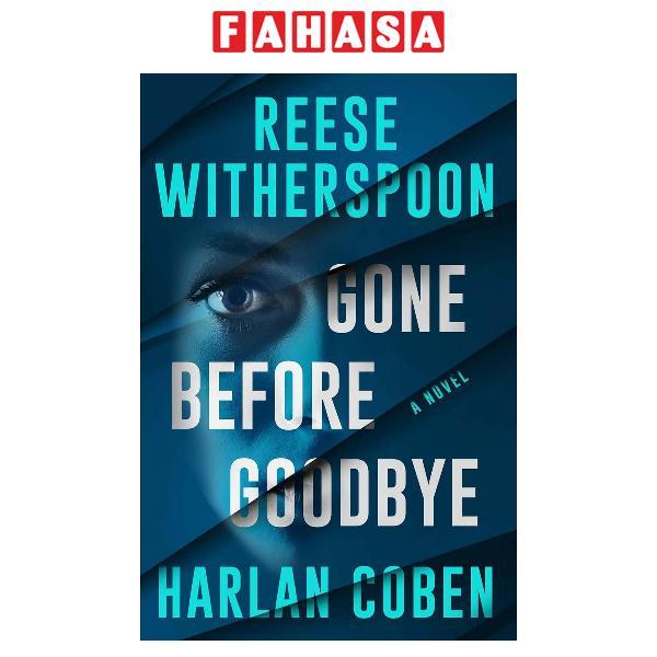 Sách ngoại văn: Gone Before Goodbye (Hardcover)