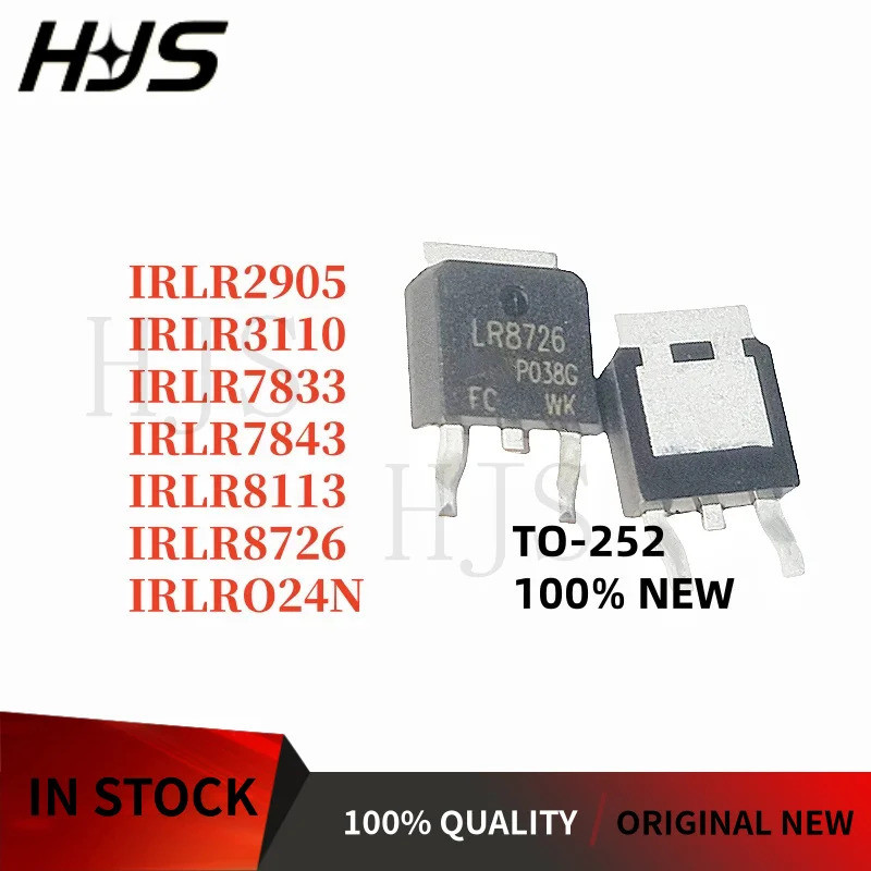 10 CHIP IRLR2905 LR2905 IRLR024N LR024N LR8726 IRLR3110 IRLR3110Z IRLR7833 LR7833 IRLR7843 IRLR8113 