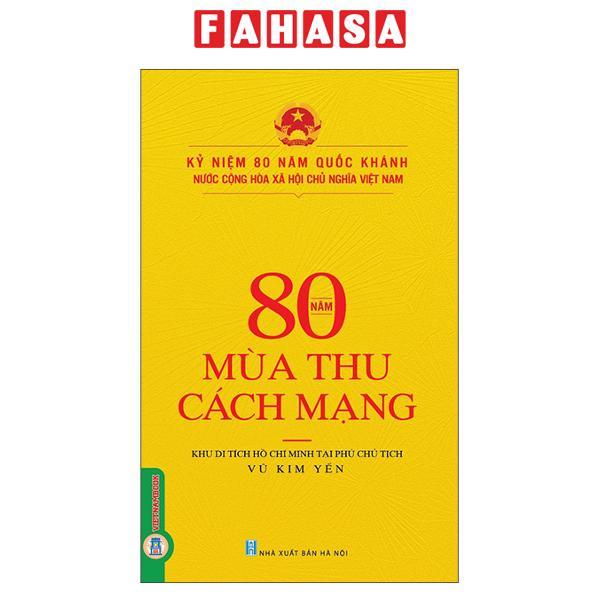 Sách - 80 Năm Mùa Thu Cách Mạng