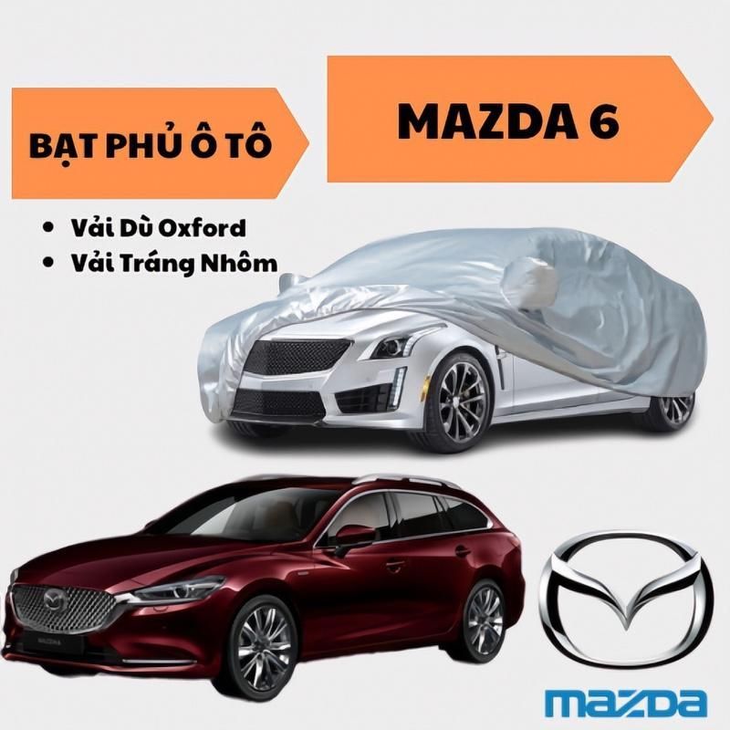 Bạt che ô tô MAZDA 6 cho 5 chỗ - 3 lớp chống nắng mưa, không thấm nước (Size 3XXL)"