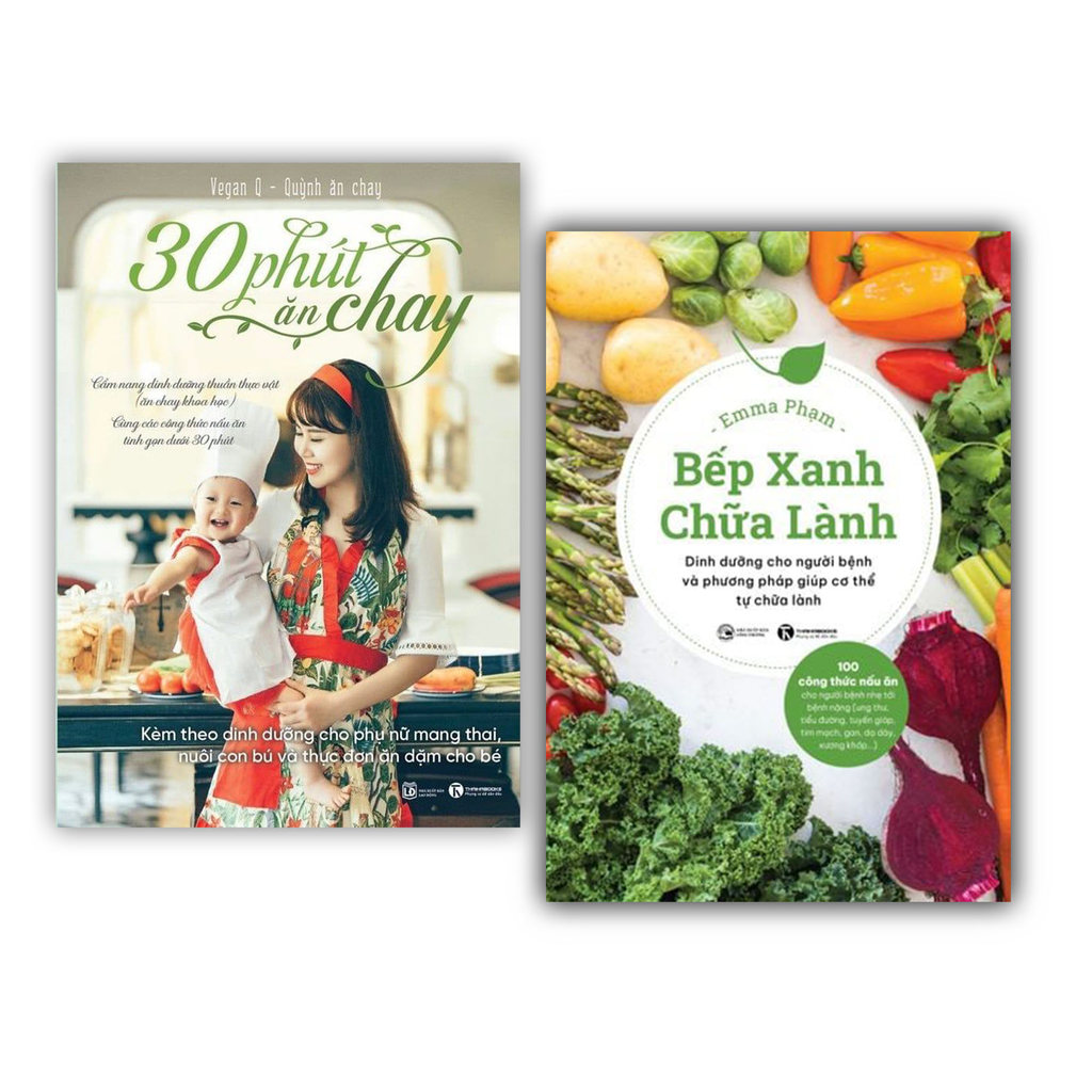 Sách - Combo dinh dưỡng cho cả gia đình : 30 Phút ăn chay + Bếp xanh chữa lành ( 2 cuốn ) Thái Hà