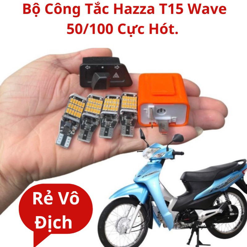 Bộ Công Tắc Hazza T15 Wave 50/100/Rs/Wave S Lắp Đặt Như Zin Cực Chất.