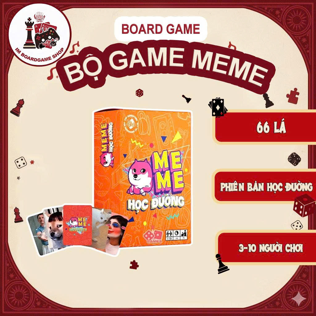 [SIÊU SALE 15.1] Bộ Bài MEME Học Đường 66 lá Bộ Bài Boardgame Siêu Hài Hước Các Meme Thú Vị