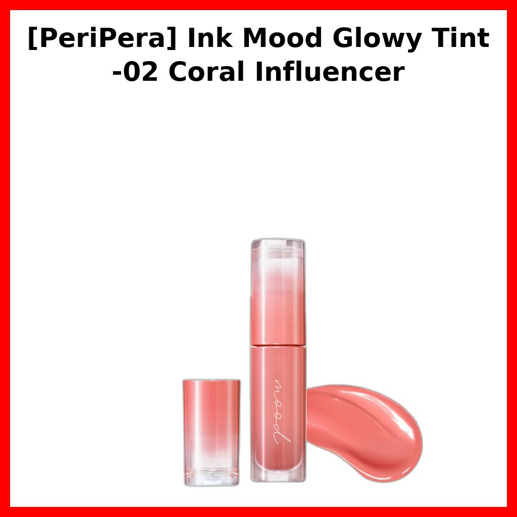 [PeriPera] Ink Mood Glowy Tint -02 Coral Influencer / Glowy Finish / Chính hãng 100% của K-beauty