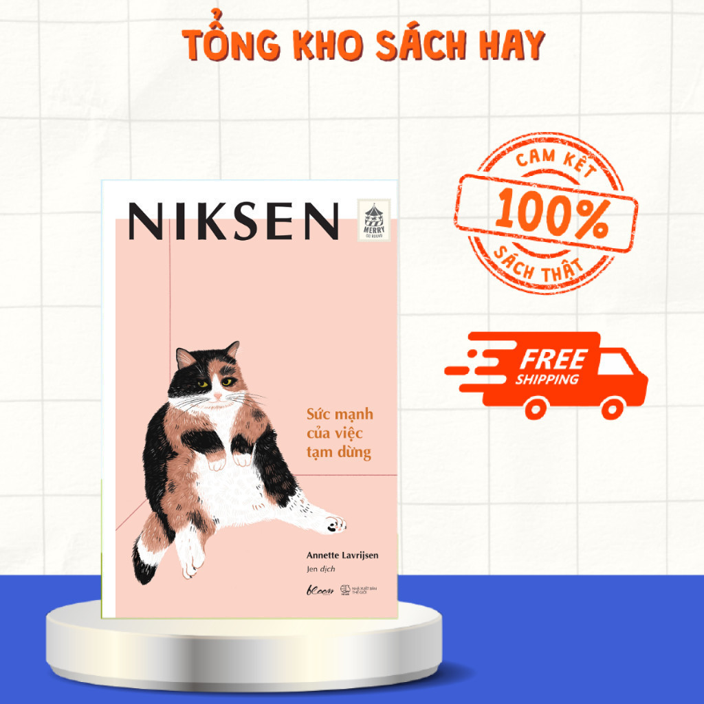 Sách - Niksen - Sức Mạnh Của Việc Tạm Dừng