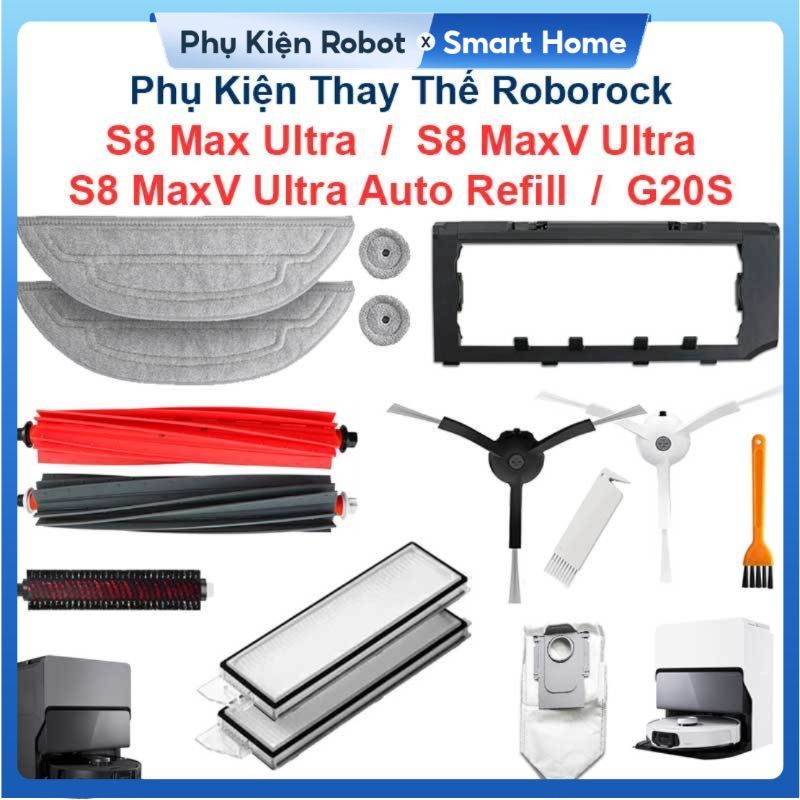 Phụ kiện Thay Thế Roborock S8 Max Ultra, S8 MaxV Ultra, G20S, S8 MaxV Ultra Auto Refill, S8 Max, S8 