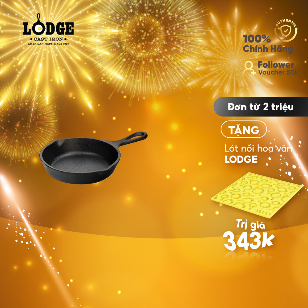 Chảo gang Lodge sản xuất tại Mỹ nhiều kích thước sử dụng trên mọi loại bếp 12.7cm