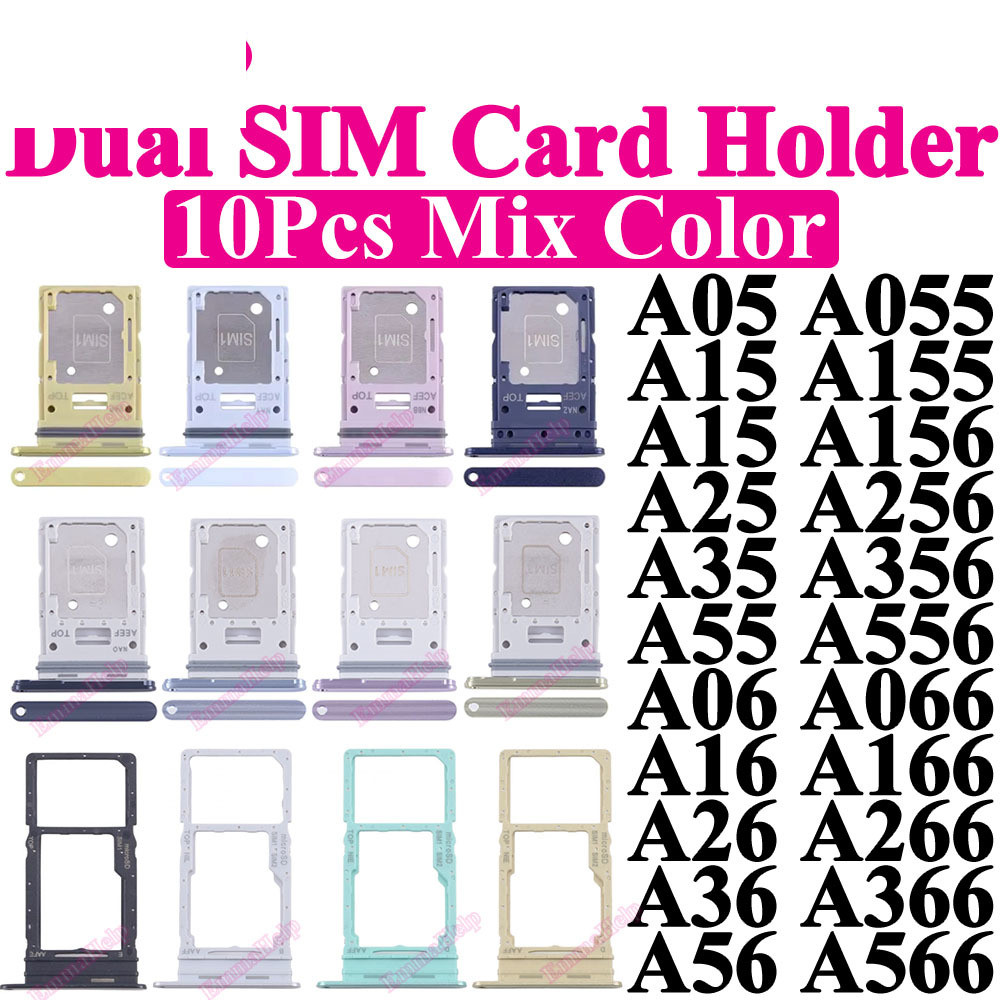 10 Chiếc Khay Thẻ SIM Kép Cho Samsung Galaxy A05 A15 A25 A35 A55 A06 A16 A26 A36 A56 A055 A156 A256 