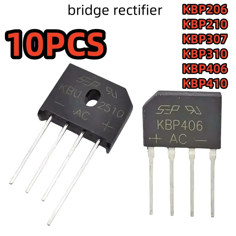10 Chiếc Cầu Chỉnh Lưu 1000V 3A KBP206 KBP210 KBP307 KBP310 KBP406 KBP410