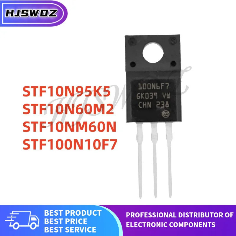 10 Thương Hiệu Mới STF10N95K5 STF100N10F7 STF10NM60N STF10N60M2 10N95K5 100N10F7 10NM60N 10N60M2 TO-