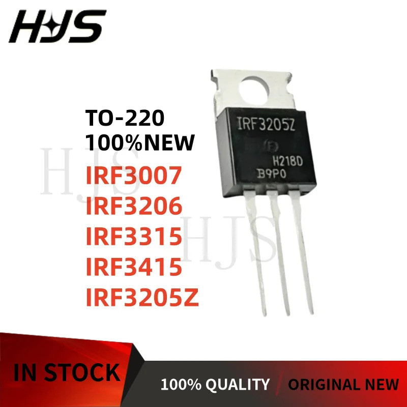10 Cái / lốc IRF3007 IRF3206 IRF3315 IRF3415 IRF3205Z TO-220 Còn hàng TO220 mos chip ic 1EUJ