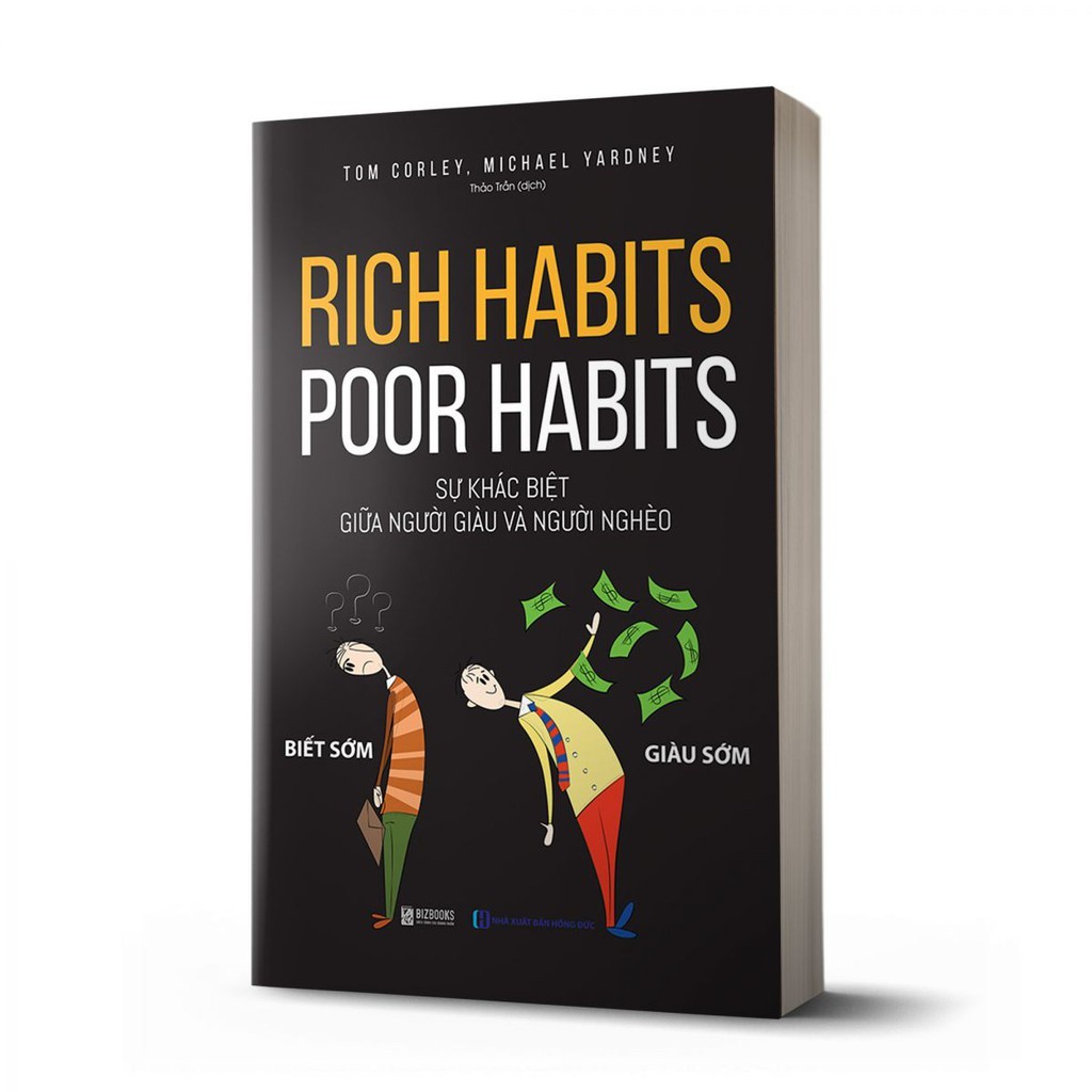 Sách - Rich Habits, Poor Habits: Sự Khác Biệt Giữa Người Giàu Và Người Nghèo Mcbooks