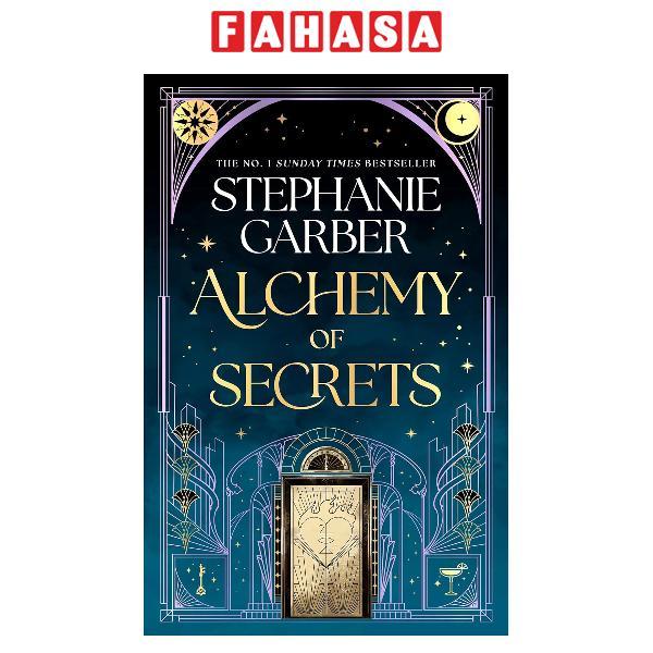 Sách ngoại văn:  Alchemy Of Secrets (Bìa Mềm)