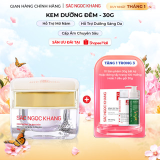  Kem Dưỡng Da Ban Đêm Sắc Ngọc Khang 30g giúp dưỡng ẩm ngăn ngừa lão hóa & mờ nám sạm tàn nhang 