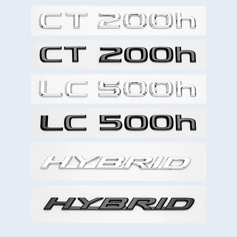 3D Chrome Bóng Đen ABS Chữ Số CT200h LC500 LC500h HYBRID Biểu Tượng Cho Xe Lexus Thân Xe Logo Huy Hi