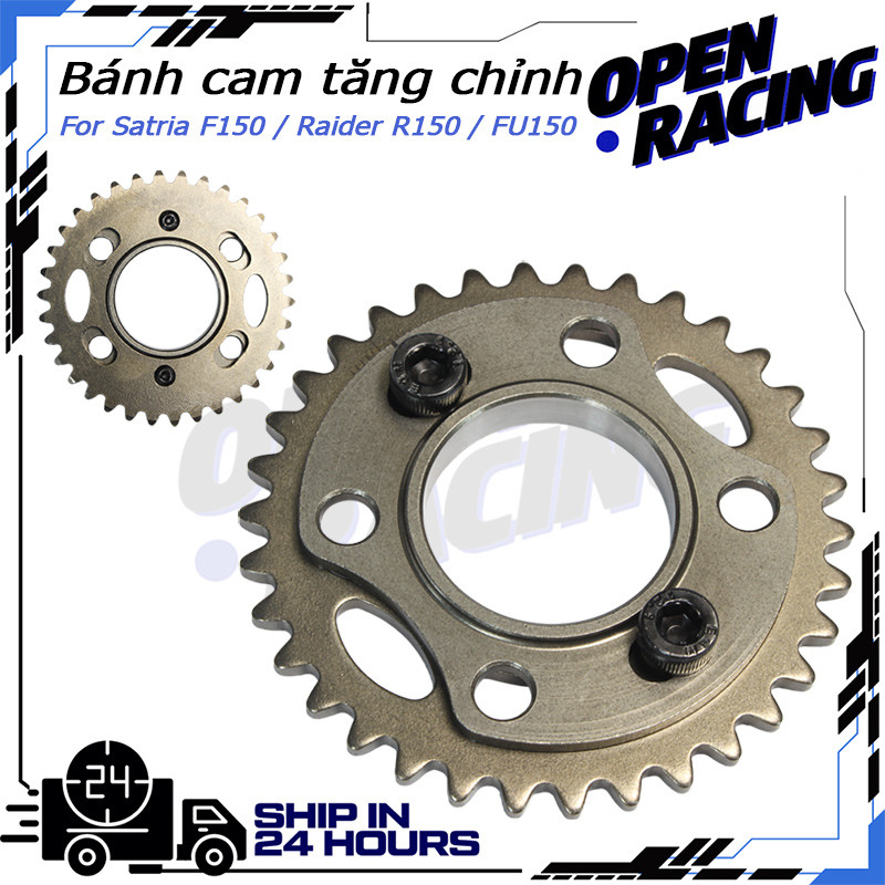 Bánh Cam Tăng Chỉnh cho Satria F150 / Raider R150 / FU150