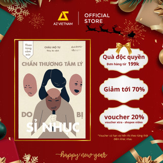  Sách - Chấn Thương Tâm Lý Do Bị Sỉ Nhục 