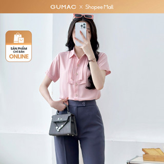  Áo sơ mi nữ GUMAC dáng suông có xếp ly phía trước  LAF1204 