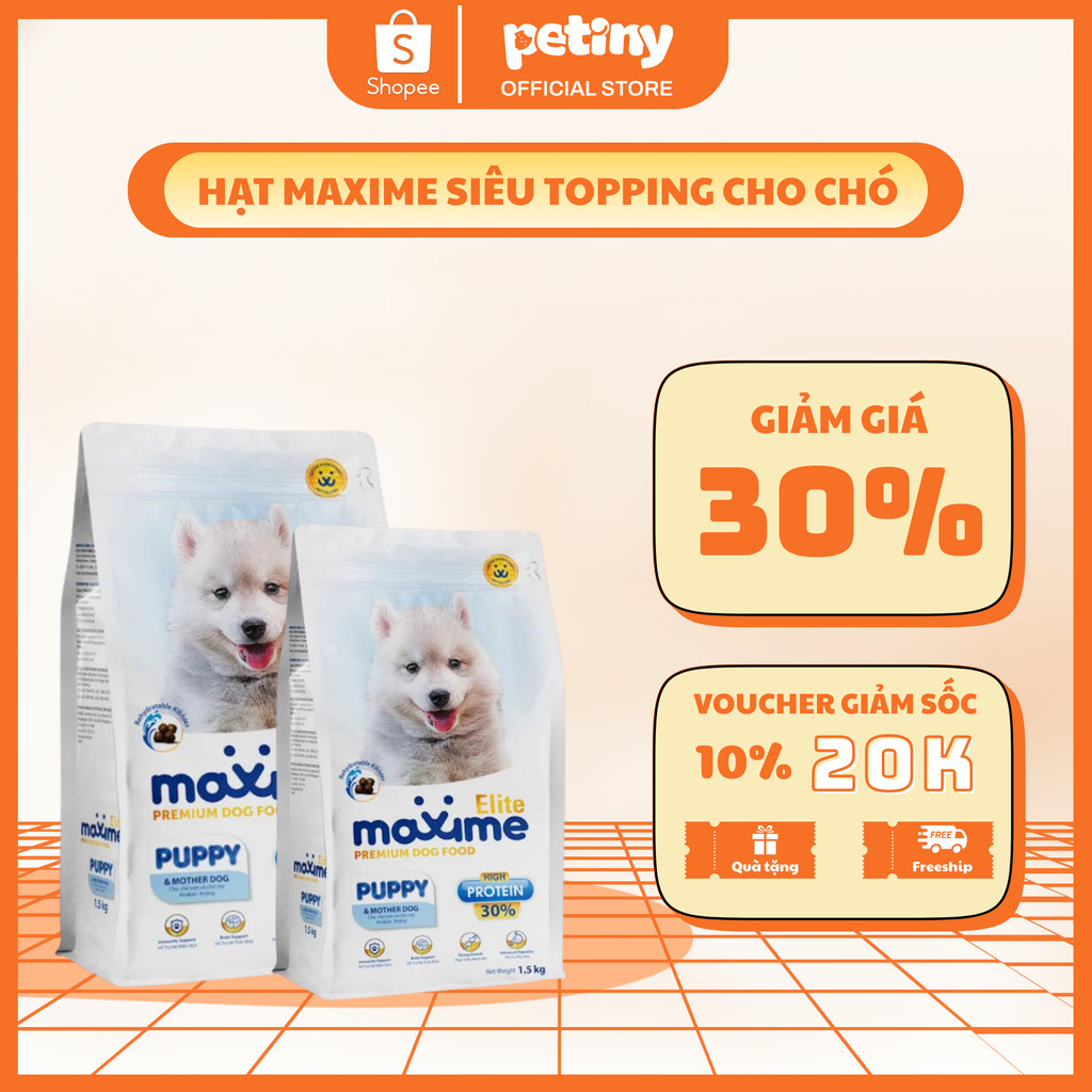 Hạt Maxime Elite Thức Ăn Cho Chó Maxime Elite Dành Cho Chó Con Và Chó Mẹ Nhiều Protein Bịch 1.5kg - 
